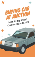 Buying Car At Auction