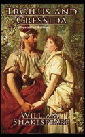 Troilus and Cressida: Penguin Classic Fully (Illustrated) Edition