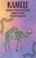 Malbuch für Erwachsene - Muster Mandala - Mandala Tiere - Kamele