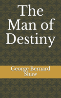 The Man of Destiny