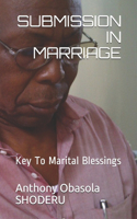 Submission in Marriage