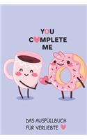 You Complete Me Das Ausfüllbuch Für Verliebte