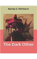 The Dark Other