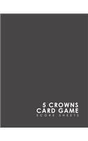 5 Crowns Card Game Score Sheets