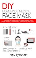 DIY Homemade Medical Face Mask