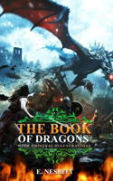 The Book of Dragons by E. Nesbitt