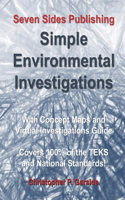 Simple Environmental Investigations