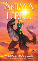 Ánima Libre: Aventura de fantasía, magia y tecnología (Lágrimas de Kirena 1)(2 Lágrimas de Kirena)