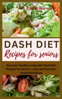 Dash Diet Recipes for Seniors