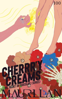 Cherrr'y Creams