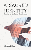 Sacred Identity