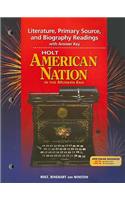 Holt American Nation in the Modern Era Literature, Primary Source, and Biography Readings with Answer Key