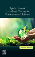 Applications of Hypothesis Testing for Environmental Science