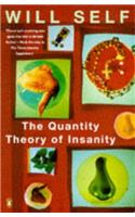 The Quantity Theory of Insanity