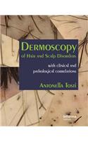Dermoscopy of Hair and Scalp Disorders