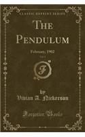 The Pendulum, Vol. 1