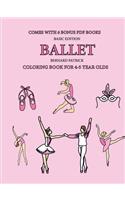 Coloring Book for 4-5 Year Olds (Ballet)