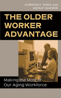 The Older Worker Advantage