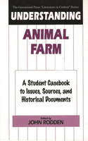 Understanding Animal Farm