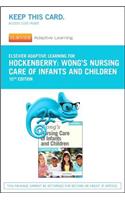 Elsevier Adaptive Learning for Wong's Nursing Care of Infants and Children (Access Code)