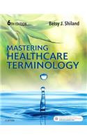 Mastering Healthcare Terminology