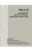 Cyberspace and Electronic Warfare Operations (FM 3-12)