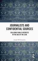 Journalists and Confidential Sources