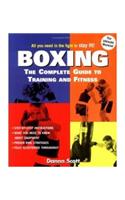 Boxing: The Complete Guide to Training and Fitness