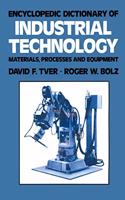 Encyclopaedic Dictionary of Industrial Technology