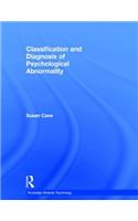 Classification and Diagnosis of Psychological Abnormality