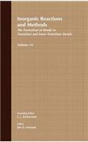 Inorganic Reactions and Methods, the Formation of Bonds to Transition and Inner-Transition Metals