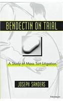 Bendectin on Trial