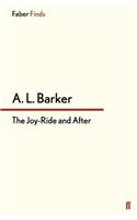 The Joy-Ride and After