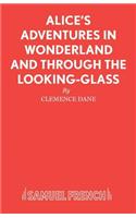 Alice's Adventures in Wonderland and Through the Looking-Glass