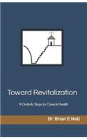 Toward Revitalization