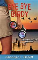 Bye Bye Birdy