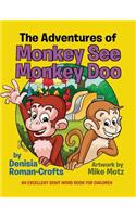 The Adventures of Monkey See Monkey Doo