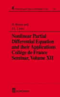 Nonlinear Partial Differential Equations and Their Applications: College de France Seminar, Volume XII
