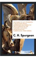 Lectures to My Students