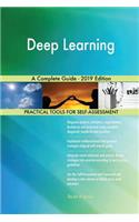 Deep Learning A Complete Guide - 2019 Edition
