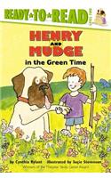 Henry and Mudge in the Green Time