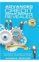 Advanced Credit Repair Secrets Revealed
