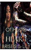 Of Hustle and Heart