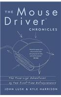 The Mousedriver Chronicles