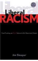 Liberal Racism