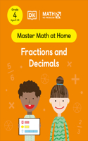 Math - No Problem! Fractions and Decimals, Grade 4 Ages 9-10: (Master Math at Home)