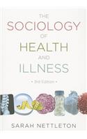 The Sociology of Health and Illness