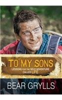 To My Sons