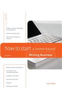 How to Start a Home-Based Writing Business