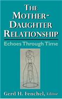 Mother-Daughter Relationship: Echoes Through Time